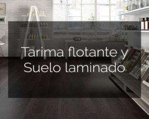 Materdial de Construcción Suelo laminado y Tarima flotante