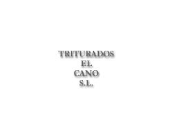 Triturados El Cano